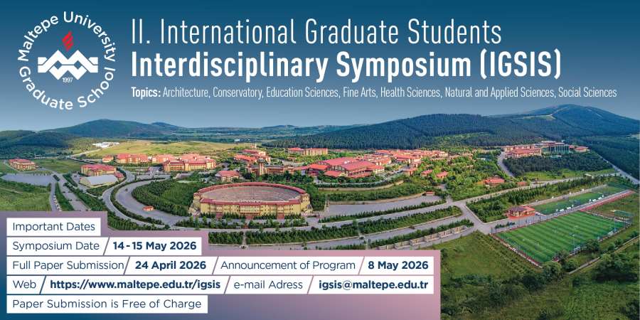 II. International Graduate Students Interdisciplinary Symposium (IGSIS)  May 14-15, 2026